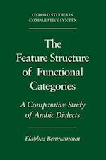 The Feature Structure of Functional Categories