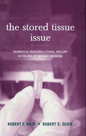 The Stored Tissue Issue