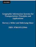 Geographic Information Systems for Transportation