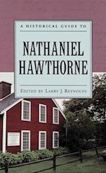 A Historical Guide to Nathaniel Hawthorne