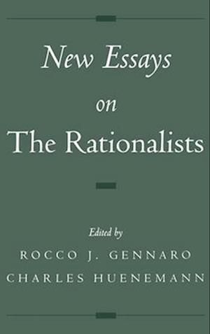 New Essays on the Rationalists