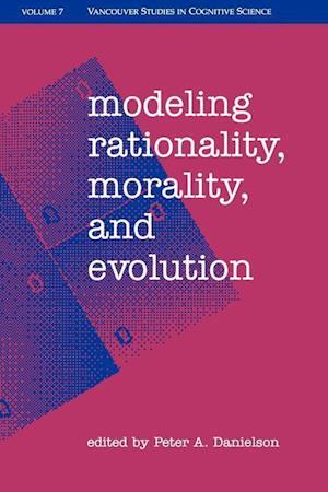 Modeling Rationality, Morality, and Evolution