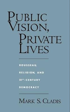 Public Vision, Private Lives