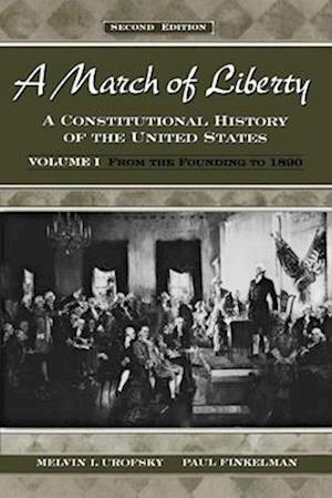 A March of Liberty: Volume 1