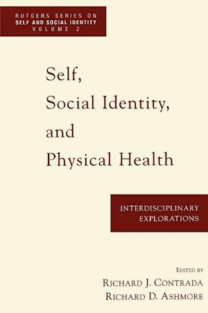 Self, Social Identity, and Physical Health