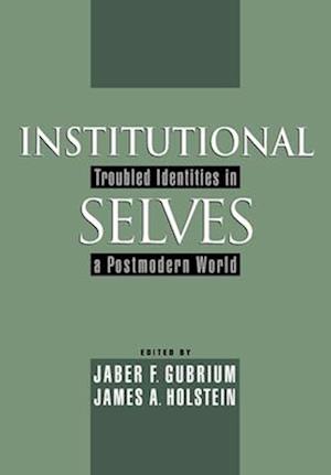 Institutional Selves