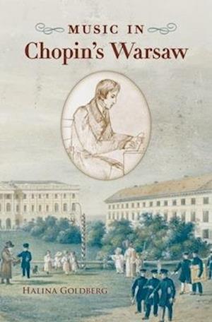 Music in Chopin's Warsaw