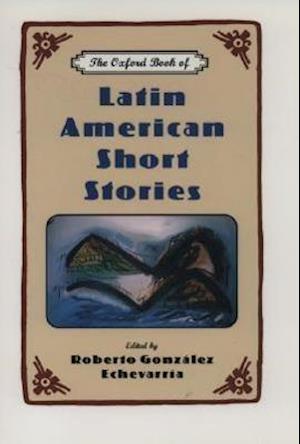 The Oxford Book of Latin American Short Stories