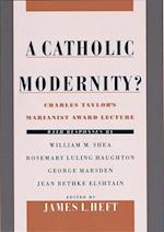 A Catholic Modernity?