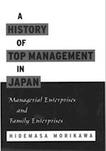 A History of Top Management in Japan