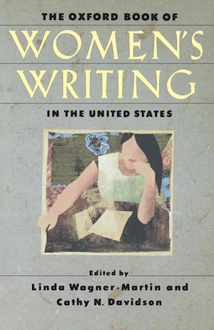 The Oxford Book of Women's Writing in the United States