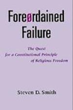 Foreordained Failure