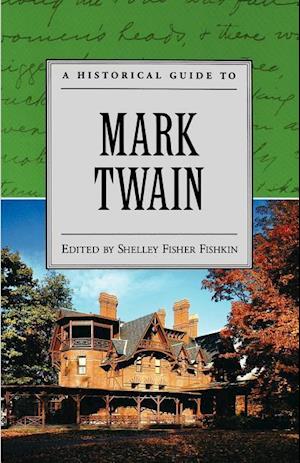 A Historical Guide to Mark Twain