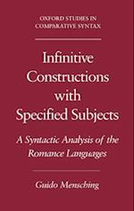 Infinitive Constructions with Specified Subjects