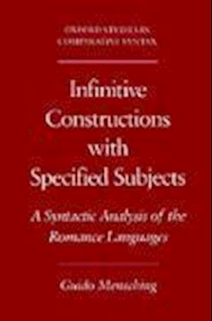 Infinitive Constructions with Specified Subjects