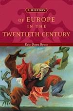 A History of Europe in the Twentieth Century