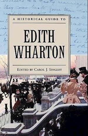 A Historical Guide to Edith Wharton