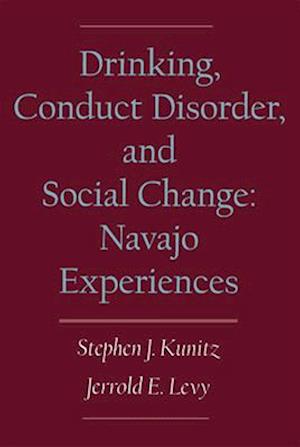 Drinking, Conduct Disorder, and Social Change