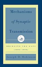 Mechanisms of Synaptic Transmission