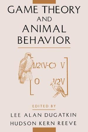 Game Theory and Animal Behavior