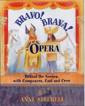 Bravo! Brava! a Night at the Opera