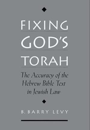 Fixing God's Torah