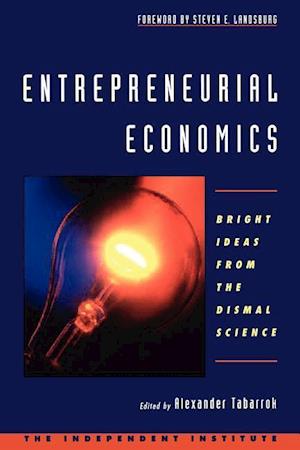 The Entrepreneurial Economist