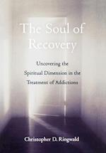 The Soul of Recovery