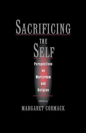 Sacrificing the Self