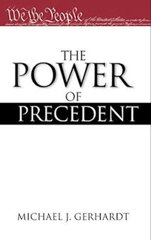 The Power of Precedent