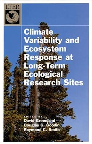 Climate Variability and Ecosystem Response in Long-Term Ecological Research Sites