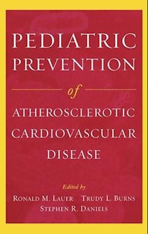 Pediatric Prevention of Atherosclerotic Cardiovascular Disease