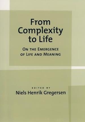 From Complexity to Life