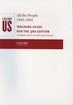 A History of Us: Book 10: All the People 1945-2001 Teaching Guide 