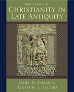 Christianity in Late Antiquity, 300-450 C.E.