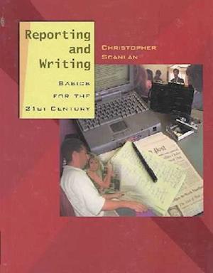 Reporting and Writing