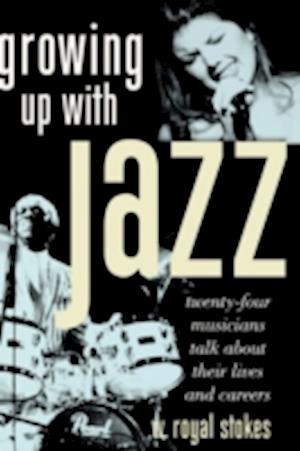 Growing Up with Jazz