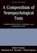 A Compendium of Neuropsychological Tests