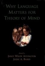 Why Language Matters for Theory of Mind