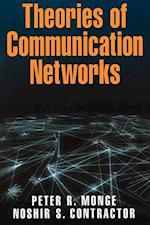 Theories of Communication Networks