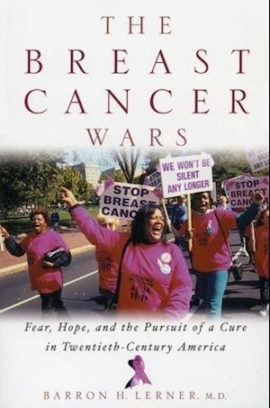 The Breast Cancer Wars