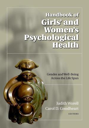 Handbook of Girls' and Women's Psychological Health