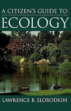 A Citizen's Guide to Ecology