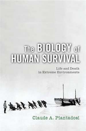 The Biology of Human Survival