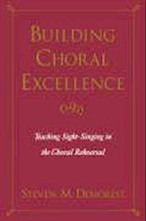 Building Choral Excellence