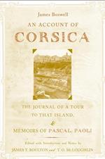 An Account of Corsica, the Journal of a Tour to That Island, and Memoirs of Pascal Paoli