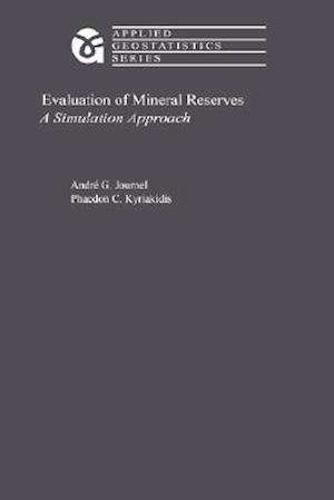 Evaluation of Mineral Reserves