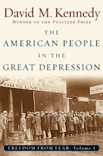Freedom From Fear: Part 1: The American People in the Great Depression