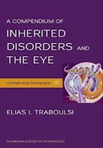 A Compendium of Inherited Disorders and the Eye