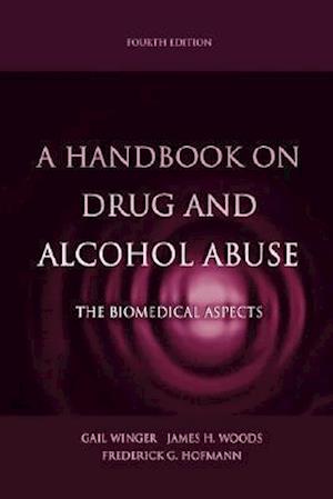 A Handbook on Drug and Alcohol Abuse